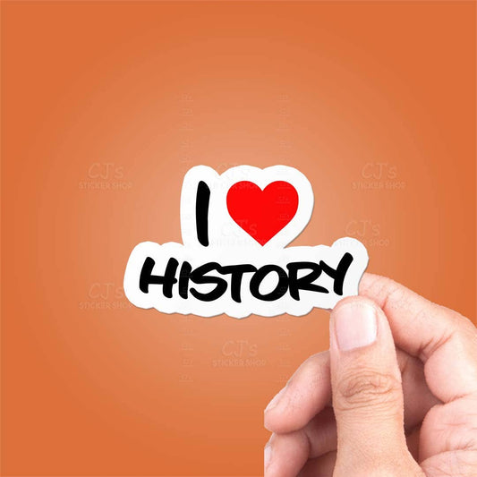 I Love History Sticker Vinyl Sticker
