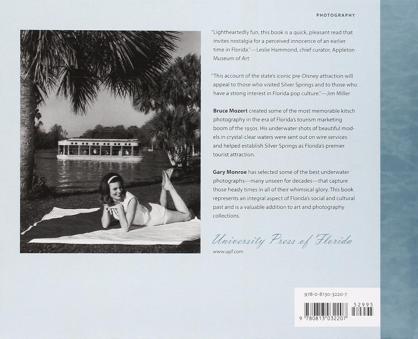 Silver Springs: The Underwater Photography of Bruce Mozert by Gary Monroe